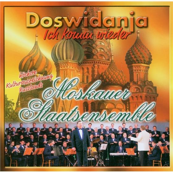 Moskauer Staatsensemble & Various - Doswidanja - Ich Komm Wieder