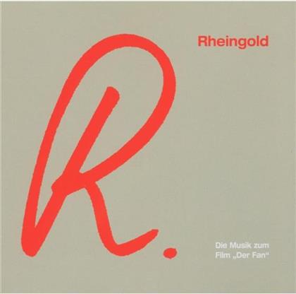 Rheingold - R. - Der Fan - Re-Release