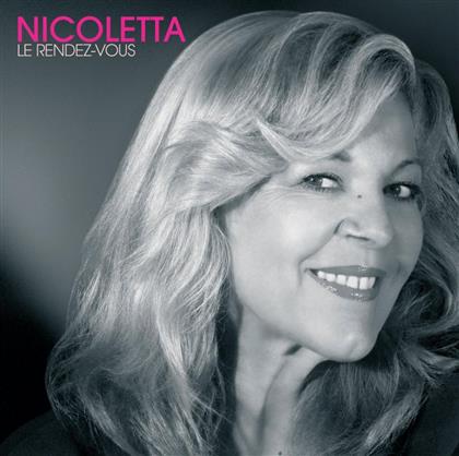 Nicoletta - Le Rendez-Vous