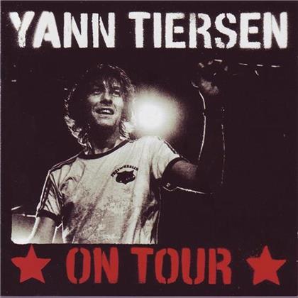 Yann Tiersen - On Tour - Live