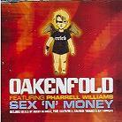 Paul Oakenfold & Pharrell Williams (N.E.R.D.) - Sex N Money