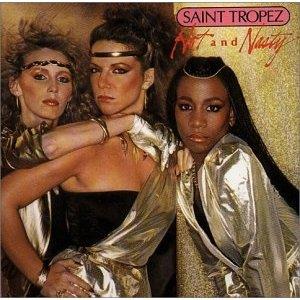 Saint Tropez - Hot & Nasty