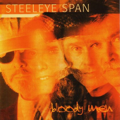 Steeleye Span - Bloody Men (2 CDs)