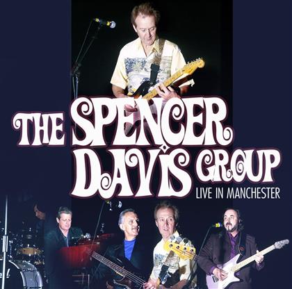 The Spencer Davis Group - Live In Manchester 2002