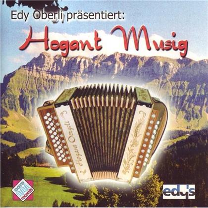 Oberli Edy Präsentiert - Hogant Musig