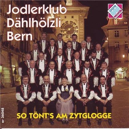 Jodlerklub Dählhölzli Bern - So Tönt's Am Zytglogge