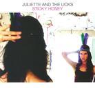 Juliette (Lewis) & The Licks - Sticky Honey