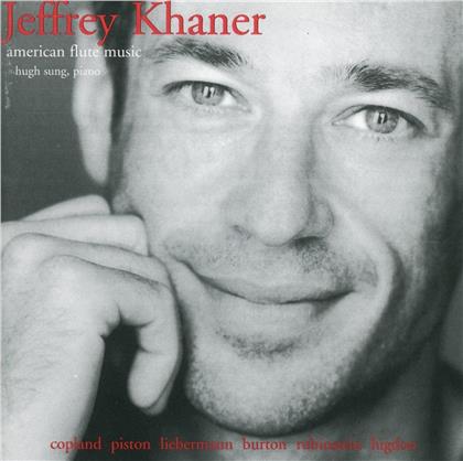 Jeffrey Khaner - American Flute Music