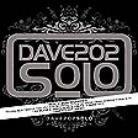 Dave202 - Solo
