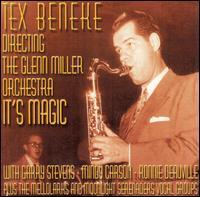 Tex Beneke - It's Magic