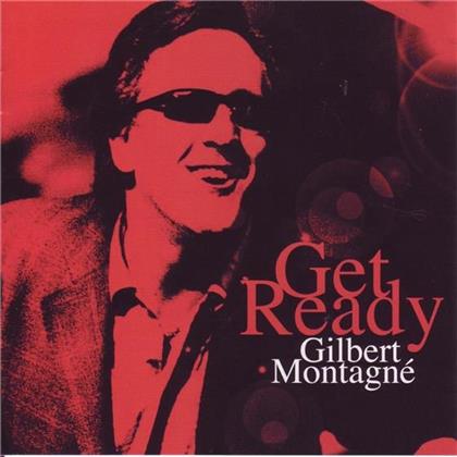 Gilbert Montagne - Get Ready