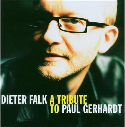 Dieter Falk - A Tribute To Paul Gerhardt