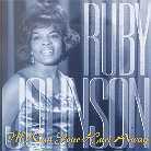 Ruby Johnson - I'll Run Your Hurt Away