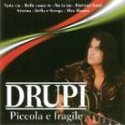 Drupi - Piccola E Fragile - Mcp