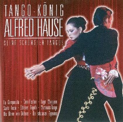 Alfred Hause - Seine Schönsten Tangos