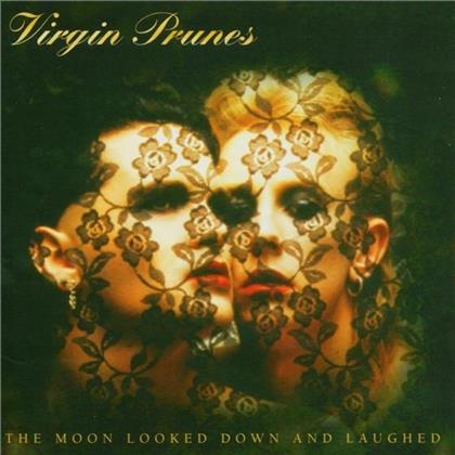 Virgin Prunes - Moon Looked Down And Laughed (Remastered)