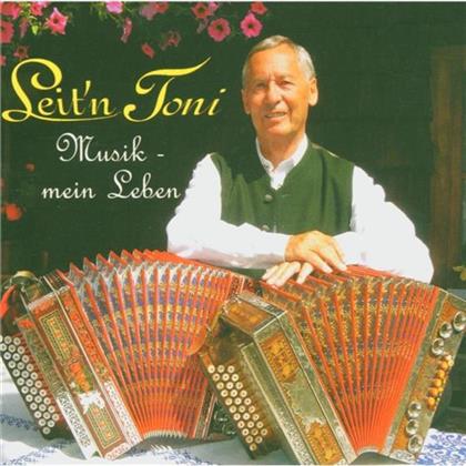 Leit'n Toni - Musik - Mein Leben