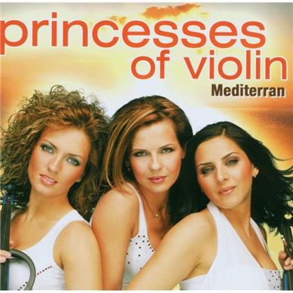Princesses Of Violin & Various - Mediterran