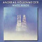 Andreas Vollenweider - White Winds - Bonustracks & Videos (Remastered)