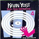 Kevin Yost - Small Town Underground 4 (2 CDs)