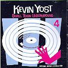 Kevin Yost - Small Town Underground 4 2 CDs