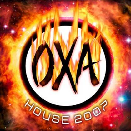Oxa - House 2007
