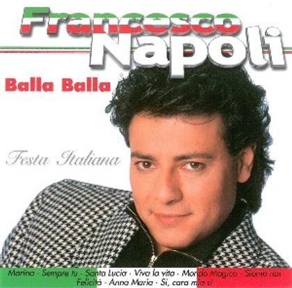 Francesco Napoli - Balla, Balla Festa Italiana