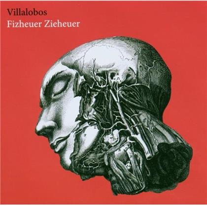 Ricardo Villalobos - Fizheuer Ziehheuer