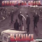 Blackjack - Street 2 Da Grave