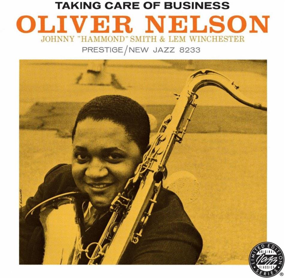 Oliver Nelson - Taking Care Of Business