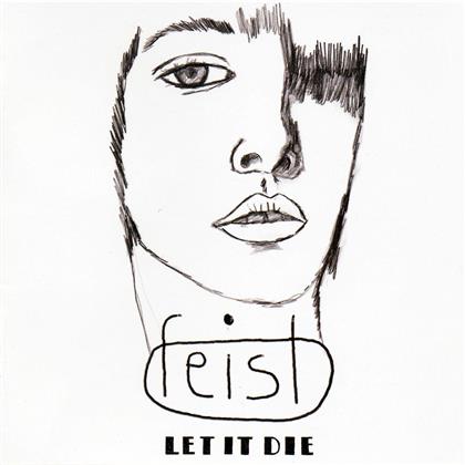 Feist - Let It Die (Euro Version)