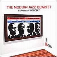 The Modern Jazz Quartet - European Concert (2 CDs)