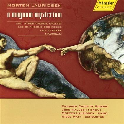 Chamber Choir Of Europe & Morten Lauridsen - O Magnum Mysterium
