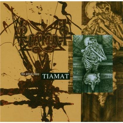 Tiamat - Astral Sleep - Reissue & Bonustracks