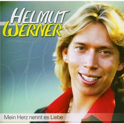 Helmut Werner - Mein Herz Nennt Es Liebe