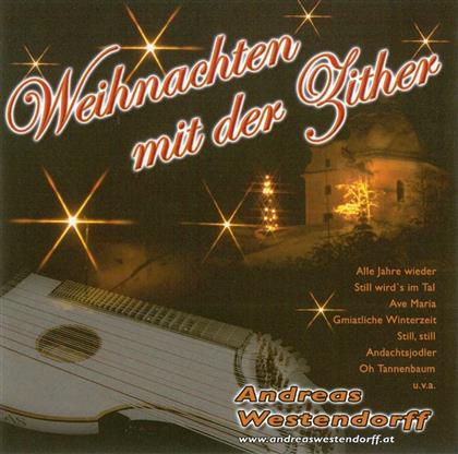Andreas Westendorff - Weihnachten Mit Der Zither