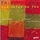 Thierry Lang - Dedicated To You