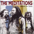 Meditations - Stand In Love