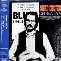 Mike Cooper - Oh Really (Édition Limitée, 2 CD)
