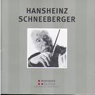 Hansheinz Schneeberger & Looser/Lessing/Treiber/Trümpy/Gaudibert - Zum 80. Geburtstag