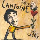 Loic Lantoine - Tout Est Calme