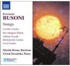 Bruns Martin/Eisenlohr Ulrich & Ferruccio Busoni (1866-1924) - Goethe Lieder/Sängers Fluch/Album Vocale