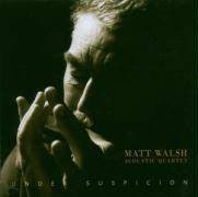 Matt Walsh - Soul Ticket