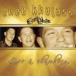Khalass - Live A Chambery Vol. 01