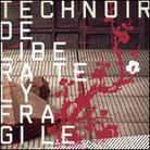 Technoir - Deliberately Fragile (Limited Edition, 2 CDs)