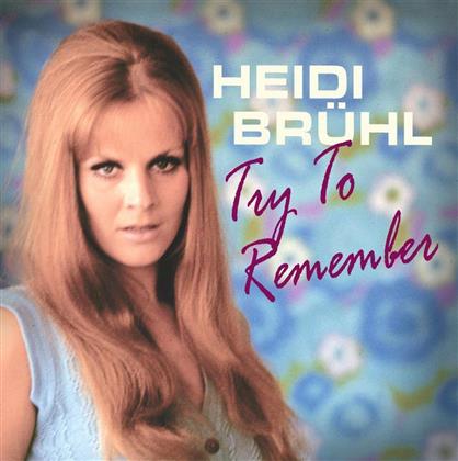 Heidi Brühl - Try To Remember