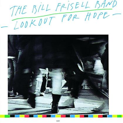 Bill Frisell - Lookout For Hope