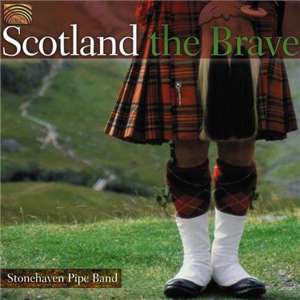 Stonehaven Pipe Band - Scotland The Brave