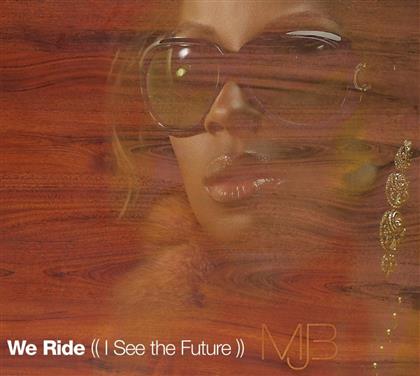 Mary J. Blige - We Ride - 2 Track