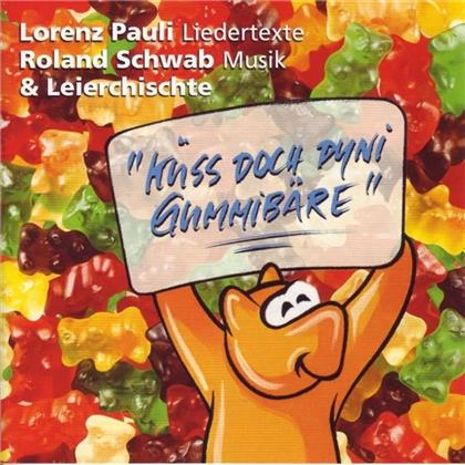 Lorenz Pauli & Roland Schwab - Gummibäre